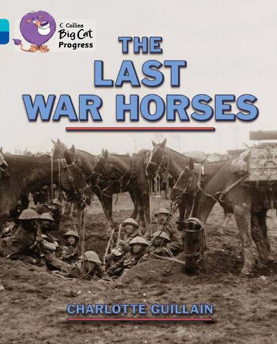 Бумажная книга «The Last War Horses: Band 07 Turquoise/Band 16 Sapphire», автор Шарлотта Гийен - фото №1