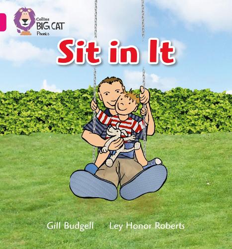 Бумажная книга «Sit In It: Band 01a/Pink a», автор Гилл Буджелл - фото №1