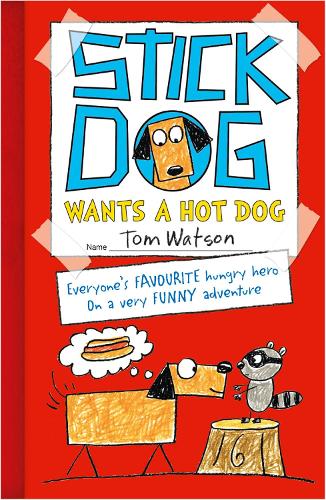 Бумажная книга «Stick Dog Wants a Hot Dog», автор Том Уотсон - фото №1