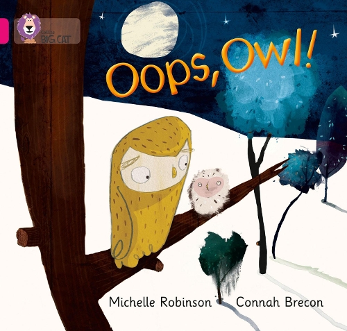 Бумажная книга «Oops, Owl!: Band 01a/Pink a», автор Мишель Робинсон - фото №1