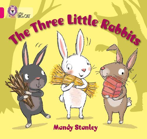 Бумажная книга «The Three Little Rabbits: Band 01b/Pink B», автор Мэнди Стэнли - фото №1