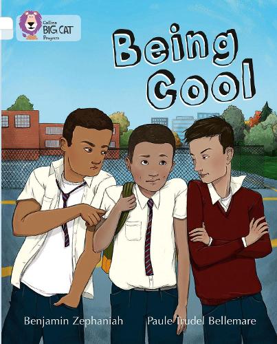 Бумажная книга «Being Cool: Band 10 White/Band 17 Diamond», автор Бенджамин Зефанайя - фото №1