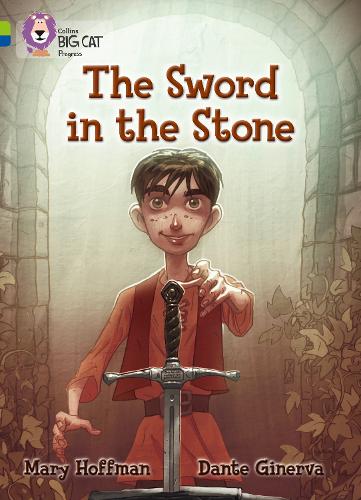 Бумажная книга «The Sword in the Stone: Band 11 Lime/Band 16 Sapphire», автор Мэри Хоффман - фото №1