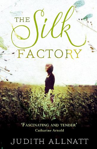 Бумажная книга «The Silk Factory», автор Джудит Олнатт - фото №1