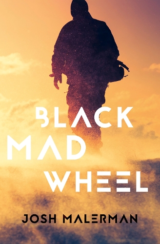 Паперова книга «Black Mad Wheel», автор Джош Малерман - фото №1