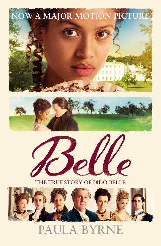 Бумажная книга «Belle: The True Story of Dido Belle», автор Пола Бирн - фото №1
