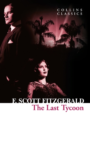 Бумажная книга «The Last Tycoon», автор Фрэнсис Скотт Фицджеральд - фото №1
