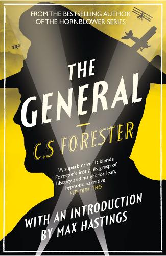 Бумажная книга «The General: The Classic WWI Tale of Leadership», автор К. С. Форестер - фото №1
