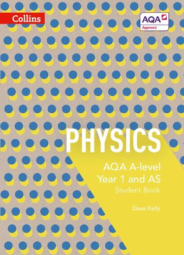 [object Object] «AQA A Level Physics Year 1 and AS Student Book», автор Дэйв Келли - фото №1