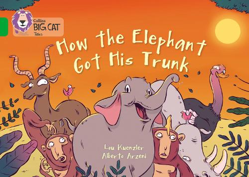 Бумажная книга «How The Elephant Got His Trunk: Band 05/Green», автор Лу Куенцлер - фото №1
