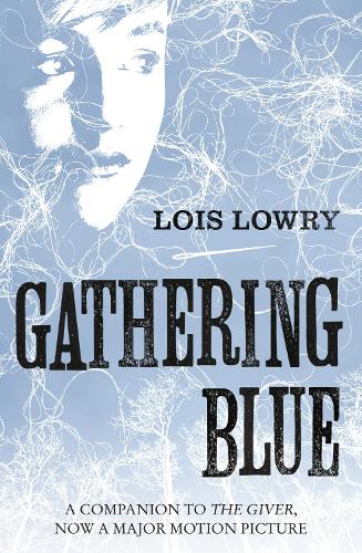 Бумажная книга «Gathering Blue», автор Лоис Лоури - фото №1