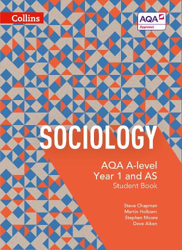 Бумажная книга «AQA A Level Sociology Student Book 1», авторов Стивен Мур, Стив Чепмен - фото №1