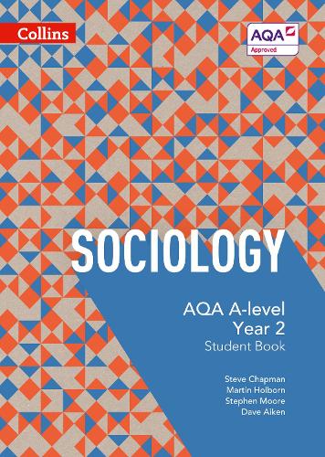 Бумажная книга «AQA A Level Sociology Student Book 2», авторов Стивен Мур, Стив Чепмен - фото №1