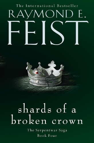 Бумажная книга «Shards of a Broken Crown», автор Рэймонд Э. Фейст - фото №1