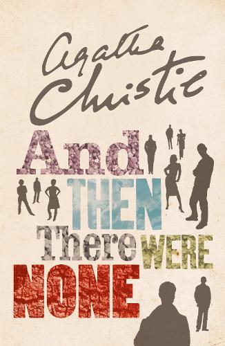 Бумажная книга «And Then There Were None: The World’s Favourite Agatha Christie Book», автор Агата Кристи - фото №1