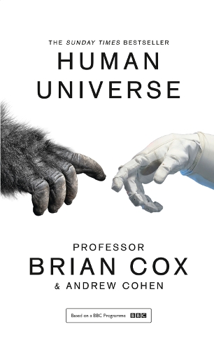 Паперова книга «Human Universe», авторів Ендрю Коен, Брайан Кокс - фото №1