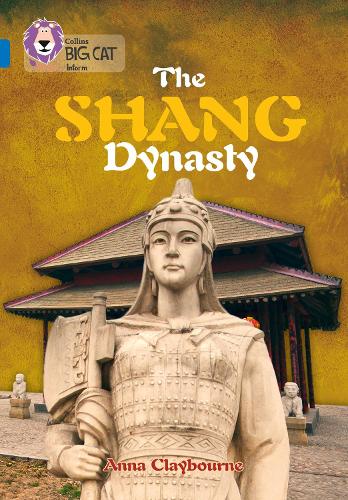 Бумажная книга «The Shang Dynasty: Band 16/Sapphire», автор Анна Клейборн - фото №1