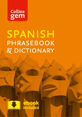 Паперова книга «Collins Spanish Phrasebook and Dictionary Gem Edition: Essential phrases and words in a mini, travel-sized format» - фото №1