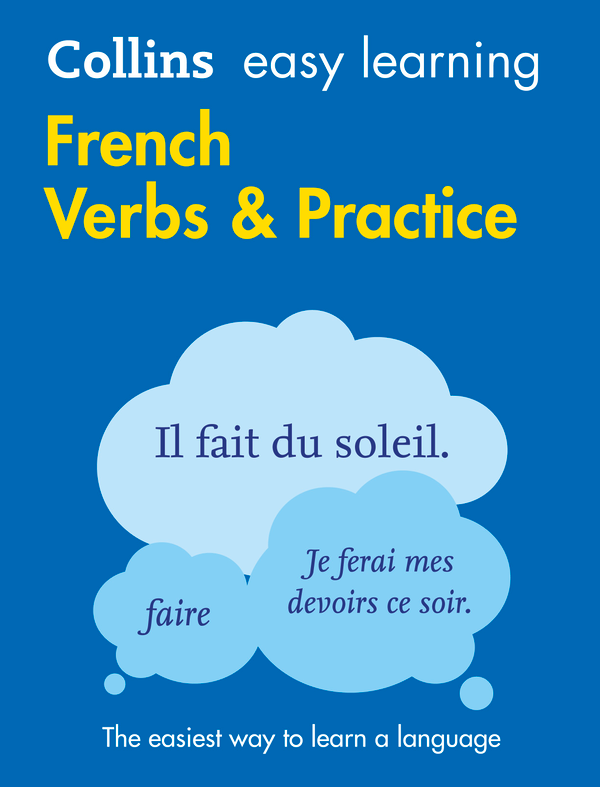 Бумажная книга «Collins Easy Learning French. Verbs and Practice 2nd Edition» - фото №1