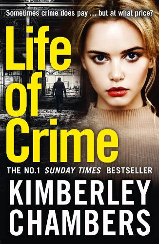 Бумажная книга «Life of Crime», автор Кимберли Чемберс - фото №1