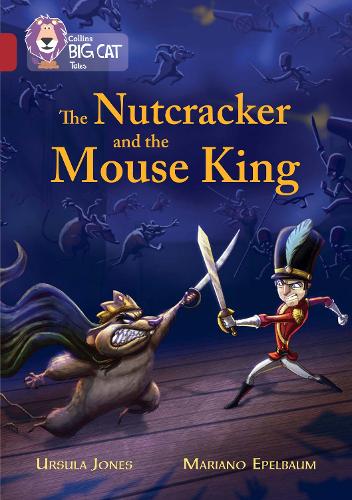 Бумажная книга «The Nutcracker and the Mouse King: Band 14/Ruby», автор Урсула Джонс - фото №1