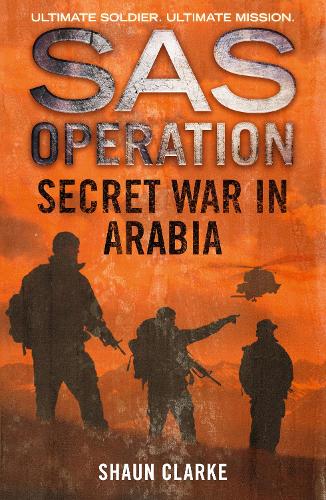 Бумажная книга «SAS Operation — SECRET WAR IN ARABIA» - фото №1