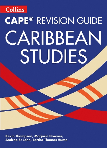 Паперова книга «CAPE Caribbean Studies Revision Guide», авторів Андреа Сент-Джон, Ерта Томас-Хант, Кевін Томпсон, Марджорі Даунер - фото №1