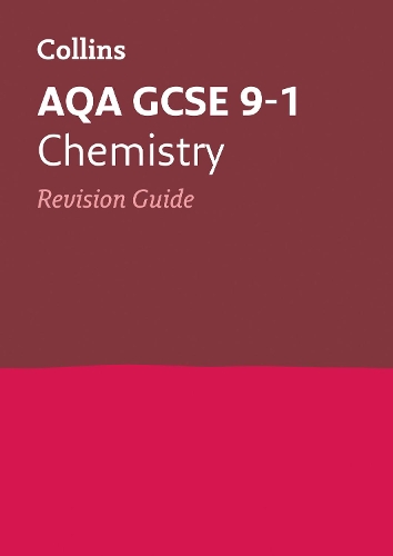 [object Object] «AQA GCSE 9-1 Chemistry Revision Guide: Ideal for the 2024 and 2025 Exams», автор Collins GCSE - фото №1