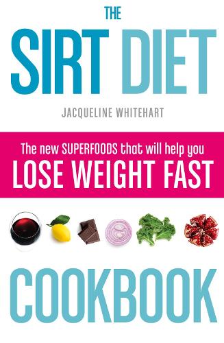 Бумажная книга «The Sirt Diet Cookbook», автор Жаклин Уайтхарт - фото №1