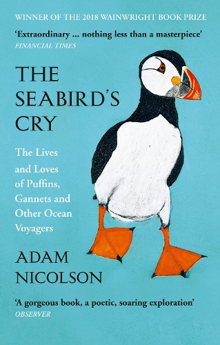 Paper book «The Seabird’s Cry: The Lives and Loves of Puffins, Gannets and Other Ocean Voyagers», author Adam Nicolson - фото №1