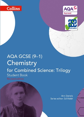 Бумажная книга «AQA GCSE Chemistry for Combined Science: Trilogy 9-1 Student Book», автор Энн Дэниелс - фото №1