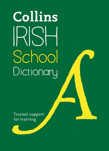 Бумажная книга «Collins School — Collins Irish School Dictionary», автор Collins Dictionaries - фото №1