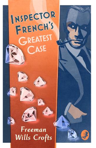 Бумажная книга «Inspector French’s Greatest Case», автор Фримен Уиллс Крофт - фото №1