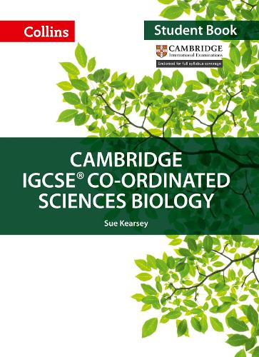 Бумажная книга «Cambridge IGCSE™ Co-ordinated Sciences Biology Student's Book», авторов Джеки Клегг, Майк Смит, Сара Джинкс, Сью Кирси - фото №1