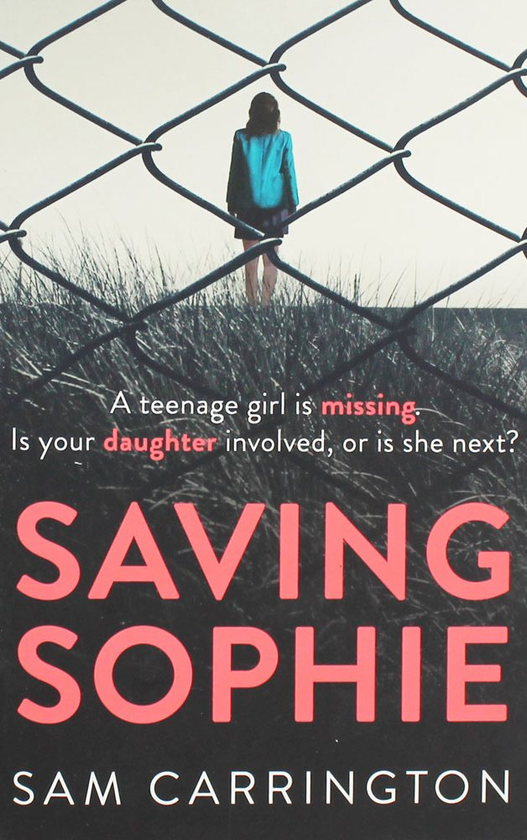 Бумажная книга «Saving Sophie», автор Сэм Каррингтон - фото №1