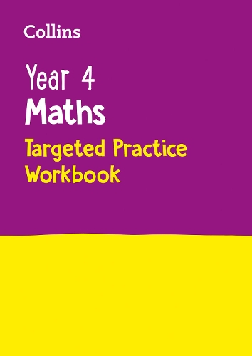 [object Object] «Year 4 Maths Targeted Practice Workbook: Ideal for Use at Home», автор Collins Books - фото №1