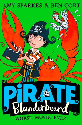 Бумажная книга «Pirate Blunderbeard: Worst. Movie. Ever.», автор Эми Спаркс - фото №1