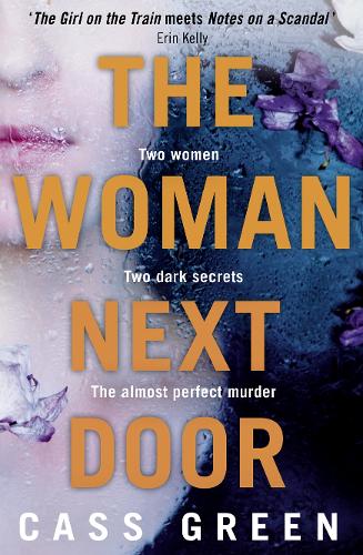 Бумажная книга «The Woman Next Door», автор Кас Грин - фото №1