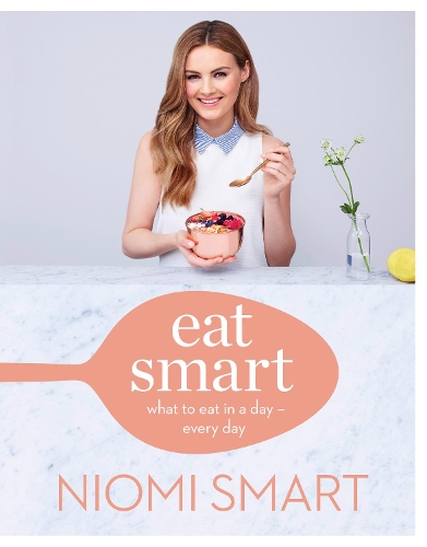 Бумажная книга «Eat Smart: What to Eat in a Day – Every Day», автор Ниоми Смарт - фото №1