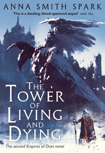 Бумажная книга «The Tower of Living and Dying», автор Анна Смит Спарк - фото №1