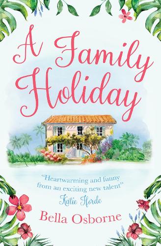 Паперова книга «A Family Holiday», автор Белла Осборн - фото №1