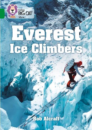 Бумажная книга «Everest Ice Climbers: Band 15/Emerald», автор Роб Алькрафт - фото №1
