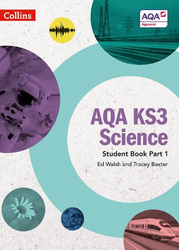 [object Object] «AQA KS3 Science Student Book Part 1», авторов Эд Уолш, Трейси Бакстер - фото №1
