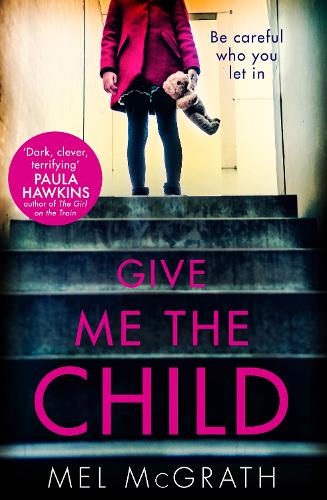 Паперова книга «Give Me the Child», автор Мел Макграт - фото №1