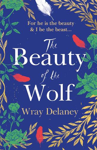 Паперова книга «The Beauty of the Wolf», автор Рей Ділейні - фото №1