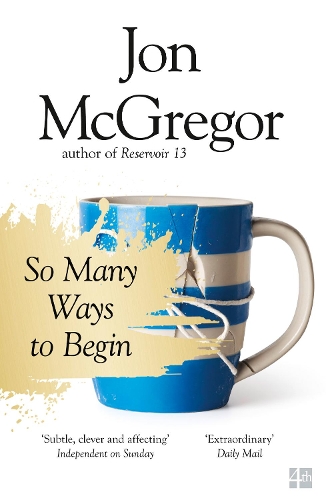 Бумажная книга «So Many Ways to Begin», автор Джон МакГрегор - фото №1