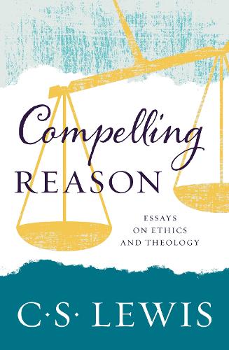 Паперова книга «Compelling Reason», автор Клайв Стейплз Льюїс - фото №1