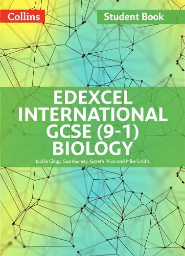 Бумажная книга «Edexcel International GCSE (9-1) Biology Student Book», авторов Джеки Клегг, Майк Смит, Сью Кирси - фото №1