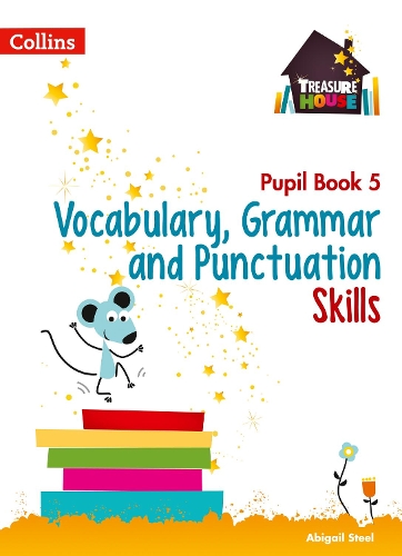 [object Object] «Vocabulary, Grammar and Punctuation Skills Pupil Book 5», автор Ебігейл Стіл - фото №1