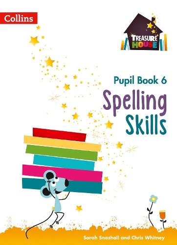 [object Object] «Spelling Skills Pupil Book 6», авторів Кріс Уїтні, Сара Снашалл - фото №1